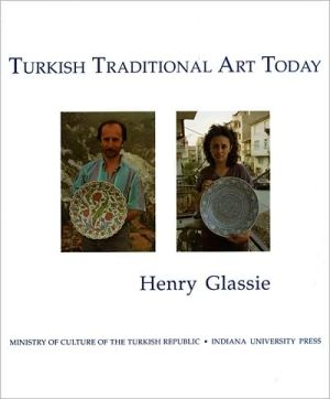 Book Turkish Traditional Art Today (INDIANA UNIVERSITY TURKISH STUDIES) free