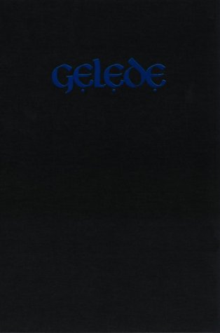 Book Gelede: Art and Female Power Among the Yoruba (Traditional Arts of Africa) free