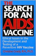 Book The Search for an AIDS Vaccine: Ethical Issues in the Development and Testing of a Preventive HIV Vaccine (Medical Ethics) free