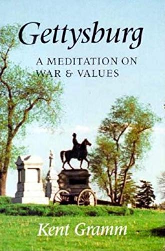 Book Gettysburg: A Meditation on War and Values free