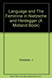Book Language and "the Feminine" in Nietzsche and Heidegger free