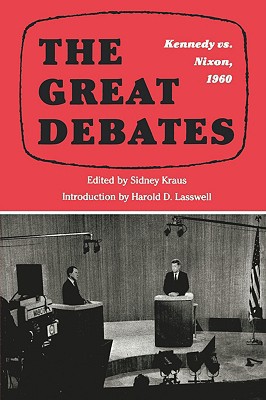 Book The Great Debates: Kennedy vs. Nixon, 1960 free