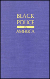 Book Black Police in America (Blacks in the Diaspo) free