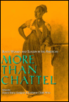 Book More Than Chattel: Black Women and Slavery in the Americas (Blacks in the Diaspo) free