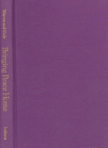Book Bringing Peace Home: Feminism, Violence, and Nature (Hypatia Book) free