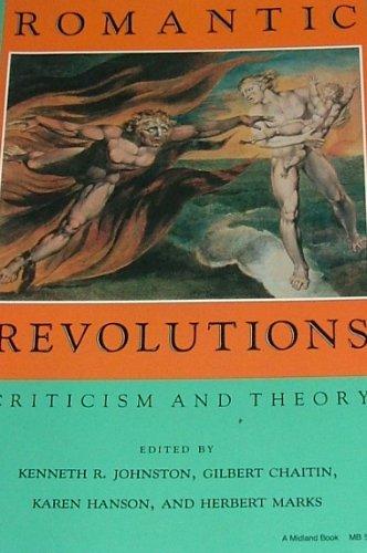 Book Romantic Revolutions: Criticism and Theory (A Midland Book) free