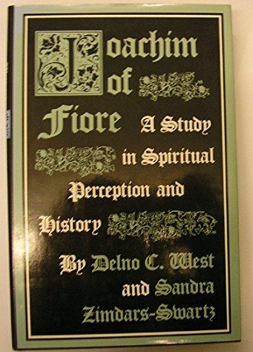 Book Joachim of Fiore: A study in spiritual perception and history free