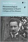 Book Phenomenological Interpretation of Kant's Critique of Pure Reason (Studies in Continental Thought) free