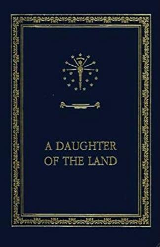 Book A Daughter of the Land (Library of Indiana C) free