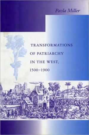 Book Transformations of Patriarchy in the West, 1500-1900 (Interdisciplinary Studies in History) free