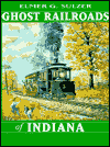 Book Ghost Railroads of Indiana free