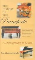 Book The History of the Pianoforte: A Documentary in Sound free