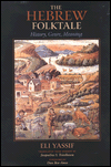 Book The Hebrew Folktale: History, Genre, Meaning (Folklore Studies in Translation) free