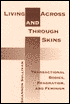 Book Living Across and Through Skins: Transactional Bodies, Pragmatism, and free