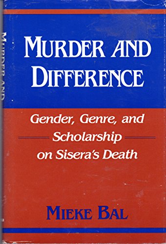 Book Murder and Difference: Gender, Gener, and Scholarship on Sisera's Death (Indiana Studies in Biblical Literature) (English and French Edition) free