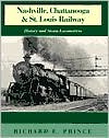 Book Nashville, Chattanooga & St. Louis Railway: History and Steam Locomotives free