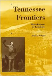 Book Tennessee Frontiers: Three Regions in Transition free