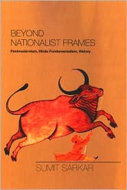 Book Beyond Nationalist Frames: Postmodernism, Hindu Fundamentalism, History free