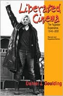 Book Liberated Cinema, Revised And Expanded Edition: The Yugoslav Experience, 1945-2001 free