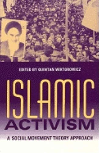 Book Islamic Activism: A Social Movement Theory Approach (Indiana Series in Middle East Studies) free