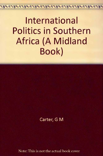 Book International Politics in Southern Africa free