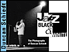 Book Jazz in Black and White: The Photographs of Duncan Schiedt free