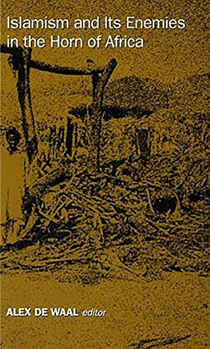 Book Islamism and Its Enemies in the Horn of Africa free