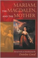 Book Mariam, the Magdalen, and the Mother free