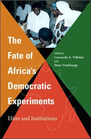Book The Fate of Africa's Democratic Experiments: Elites and Institutions free