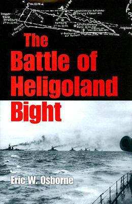 Book The Battle of Heligoland Bight (Twentieth-Century Battles) free