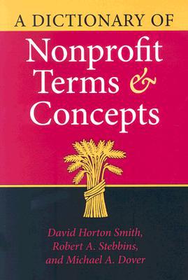 Book A Dictionary of Nonprofit Terms and Concepts (Philanthropic and Nonprofit Studies) free