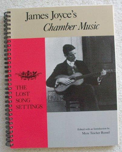 Book James Joyce's Chamber Music The Lost Song Settings free