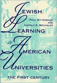 Book Jewish Learning in American Universities: The First Century (Modern Jewish Experience) free