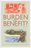 Book Burden or Benefit?: Imperial Benevolence and Its Legacies (Philanthropic and Nonprofit Studies) free