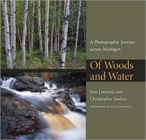 Book Of Woods and Water: A Photographic Journey across Michigan free