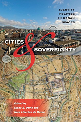 Book Cities and Sovereignty: Identity Politics in Urban Spaces free Book Cities and Sovereignty: Identity Politics in Urban Spaces free