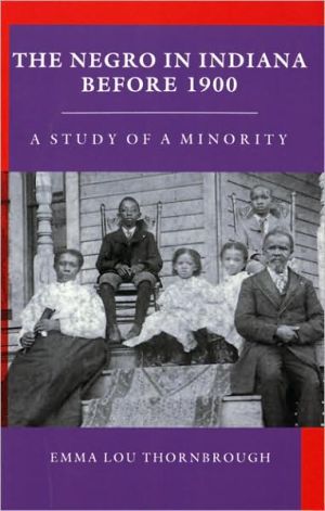 Book The Negro in Indiana before 1900: A Study of a Minority free