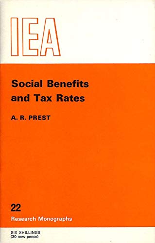 Book Social Benefits And Tax Rates: A Short Study Of Implicit And Explicit Marginal Tax Rates In England And Wales free