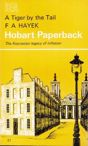 Book A Tiger by the Tail: The Keynesian Legacy of Inflation free