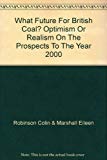Book What Future for British Coal? free