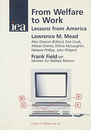 Book From Welfare to Work: Lessons from America (Choice in Welfare) free