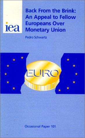 Book Back from the Brink: An Appeal to Fellow Europeans over Monetary Union (Occasional Paper) free