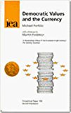 Book Democratic Values and the Currency (Occasional Paper) free