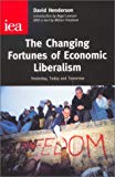 Book The Changing Fortunes of Economic Liberalism: Yesterday, Today and Tomorrow (Occasional Paper, 105) free