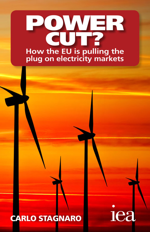 Book Power Cut? How the EU Is Pulling the Plug on Electricity Markets (Hobart Paperback) free