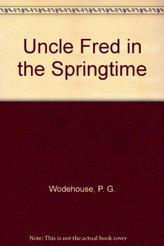 Book Uncle Fred in the Springtime free