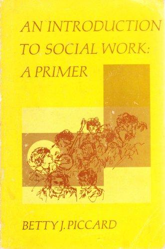 Book An introduction to social work: A primer free