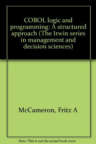 Book COBOL logic and programming: A structured approach (The Irwin series in information and decision sciences) free