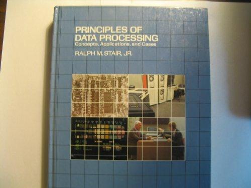 Book Principles Of Data Processing: Concepts, Applications, And Cases (the Irwin Series In Information And Decision Sciences) free