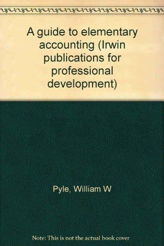 Book A Guide To Elementary Accounting (irwin Publications For Professional Development) free